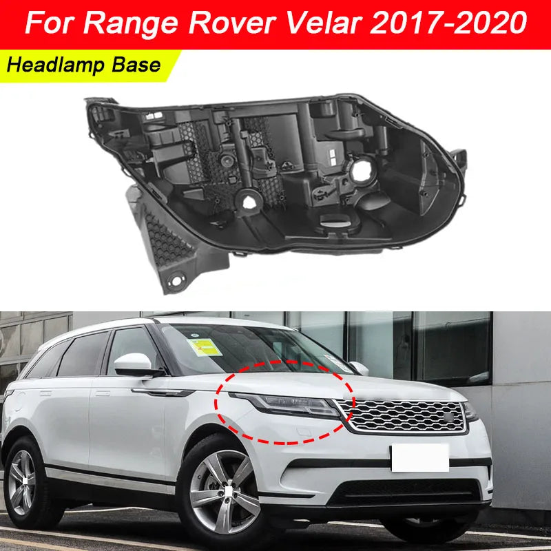 Headlight Base for Land Rover Range Rover Velar 2017 2018 2019 2020 Headlamp House Car Rear Base Front Auto Headlight Back House