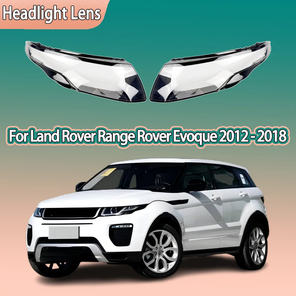 For Land Rover Range Rover Evoque 2012 2013 2014 2015 2016 2017 2018 Car Headlight cover Headlamp Lens Auto Shell Cover