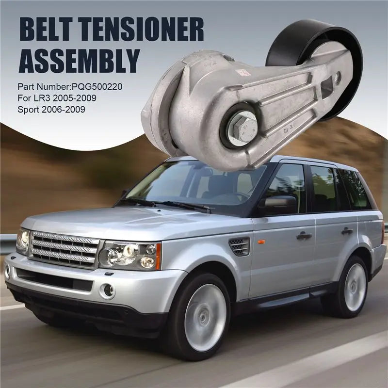 PQG500220 1Pcs Belt Tensioner Assembly For Land Rover LR3 2005-2009 Range Rover Sport 2006-2009 Spare Parts